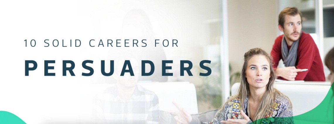 Top 10 careers for persuaders